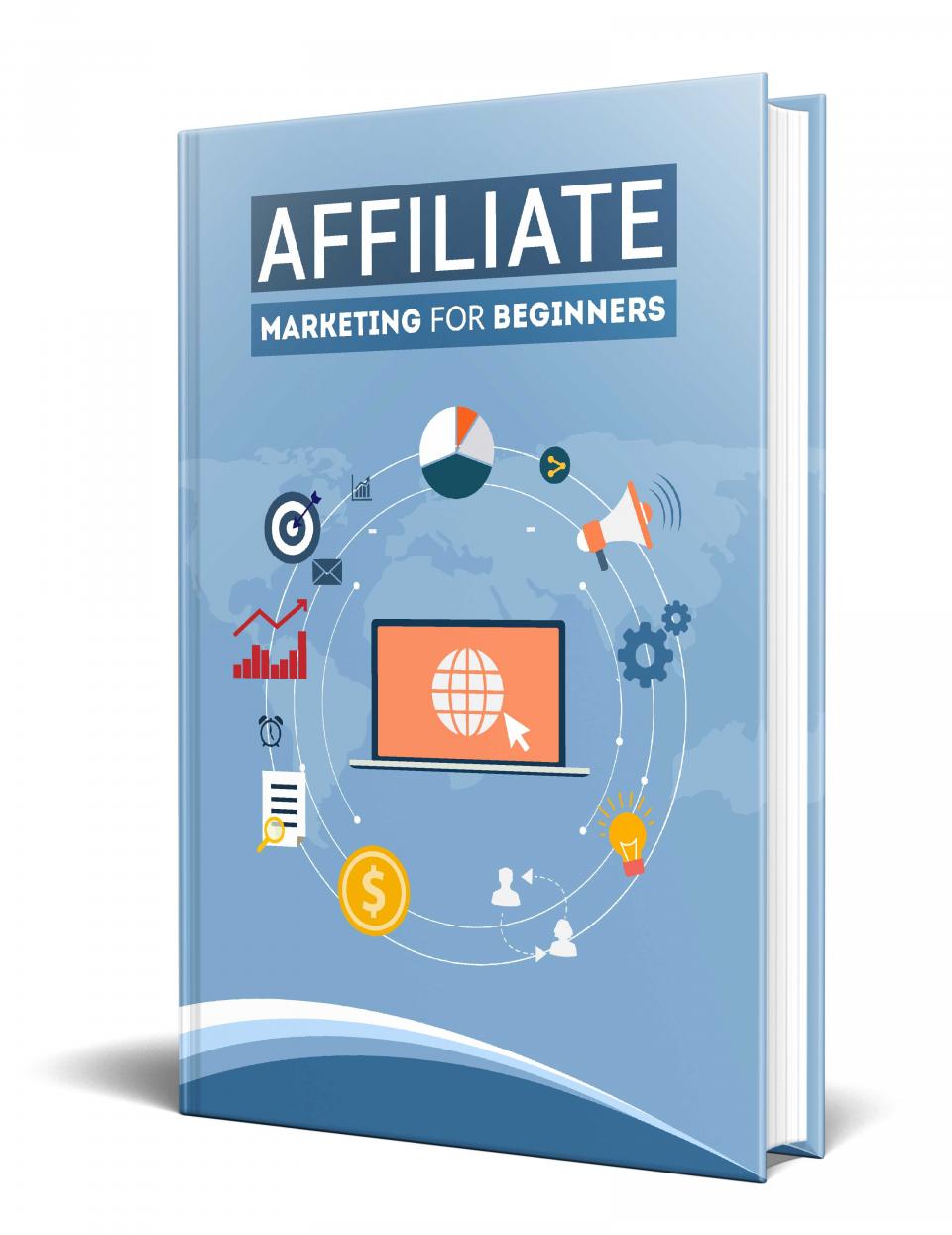 Affiliate Marketing For Beginners