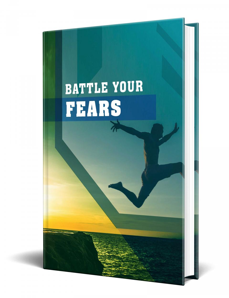 Battle Your Fears
