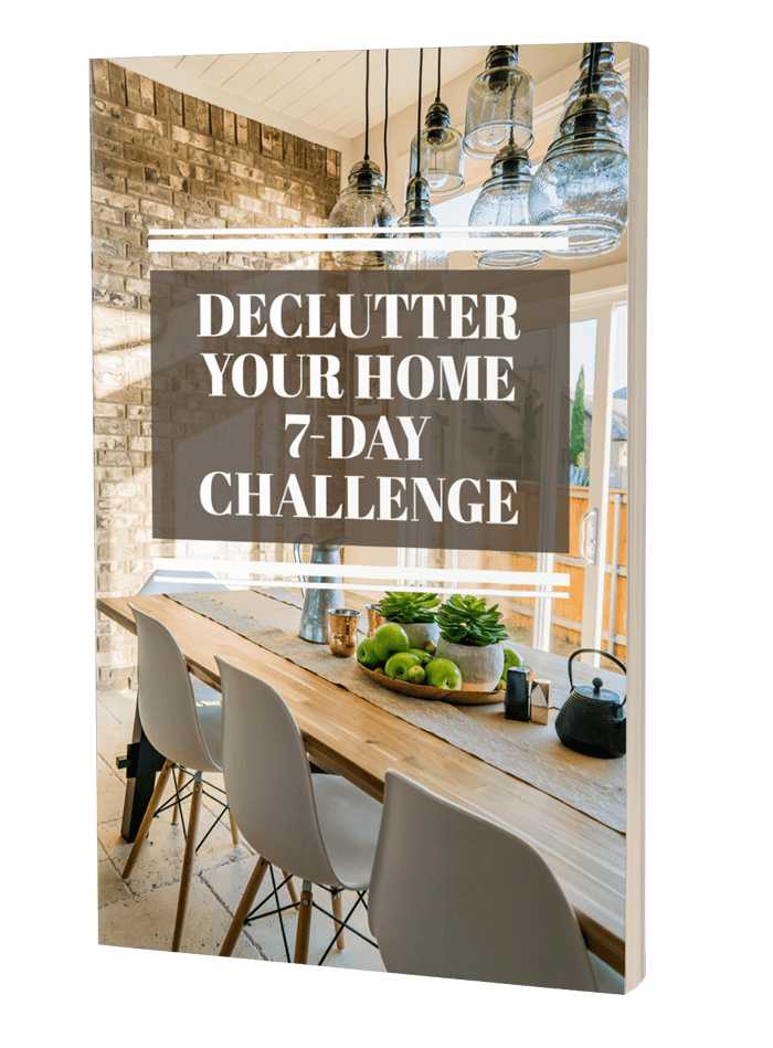 Declutter Your Home 7 - Day Challenge
