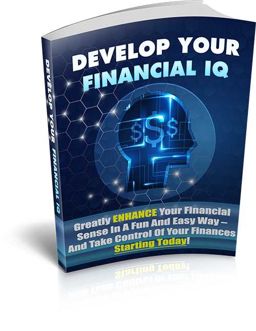 Developing Your Financial IQ