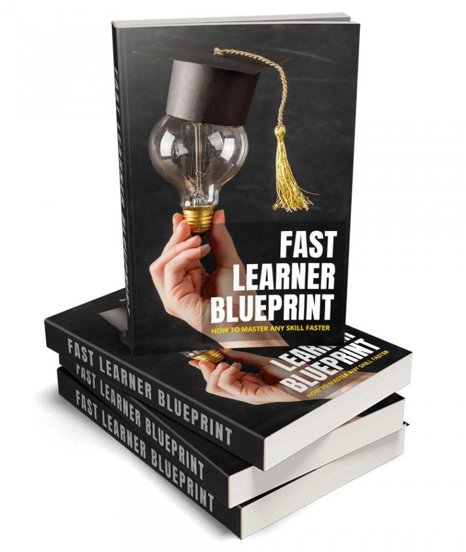 Fast Learner Blueprint