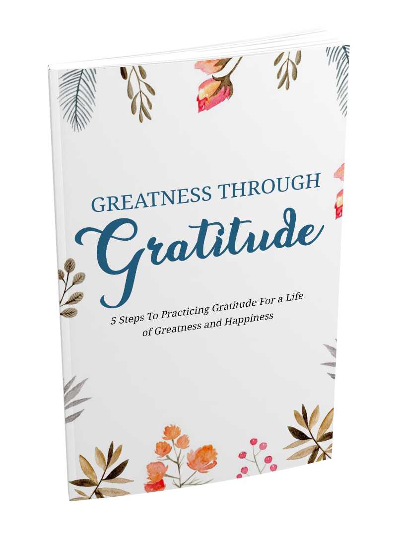 Greatness Through Gratitude