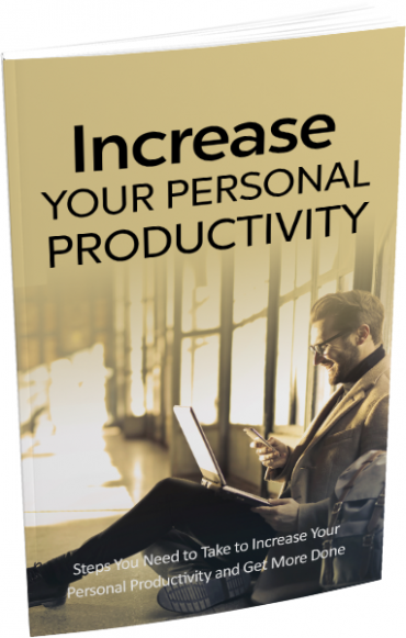 Increase Your Personal Productivity