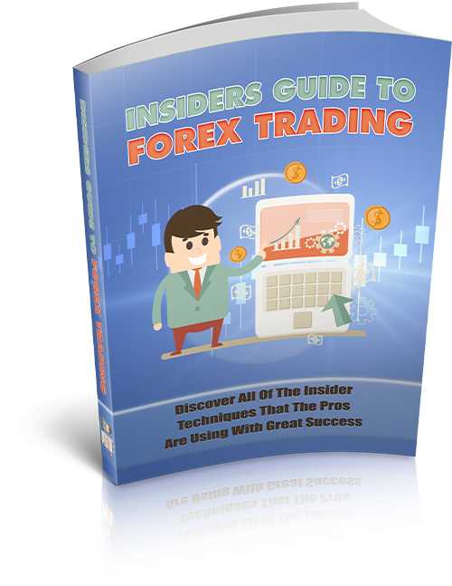 Insider's Guide To Forex Trading