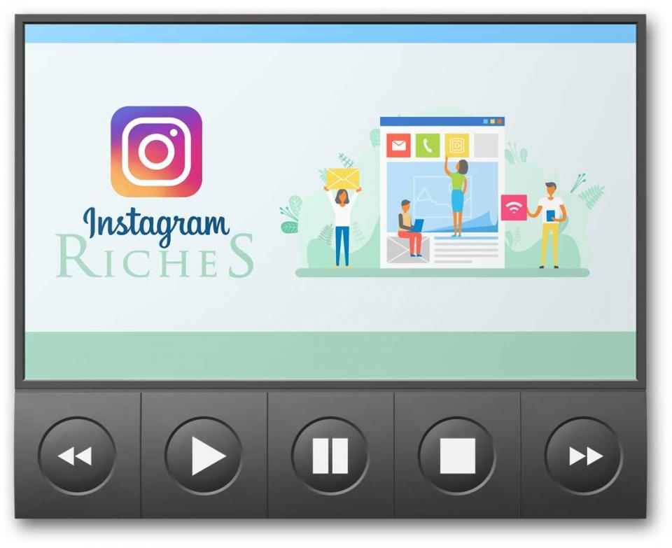 Instagram Riches Video Upgrade