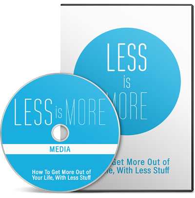 Less Is More Video Upgrade
