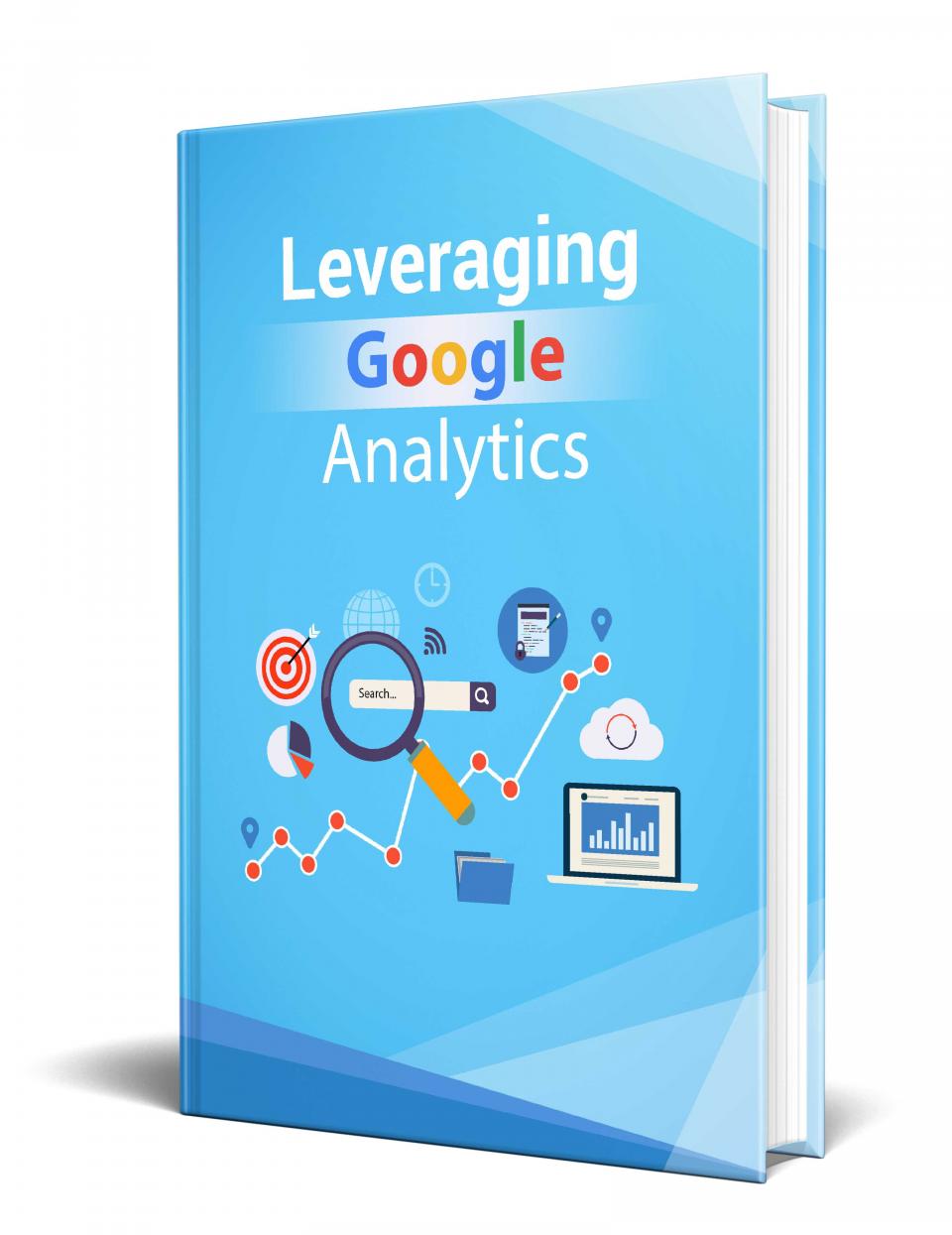 Leveraging Google Analytics