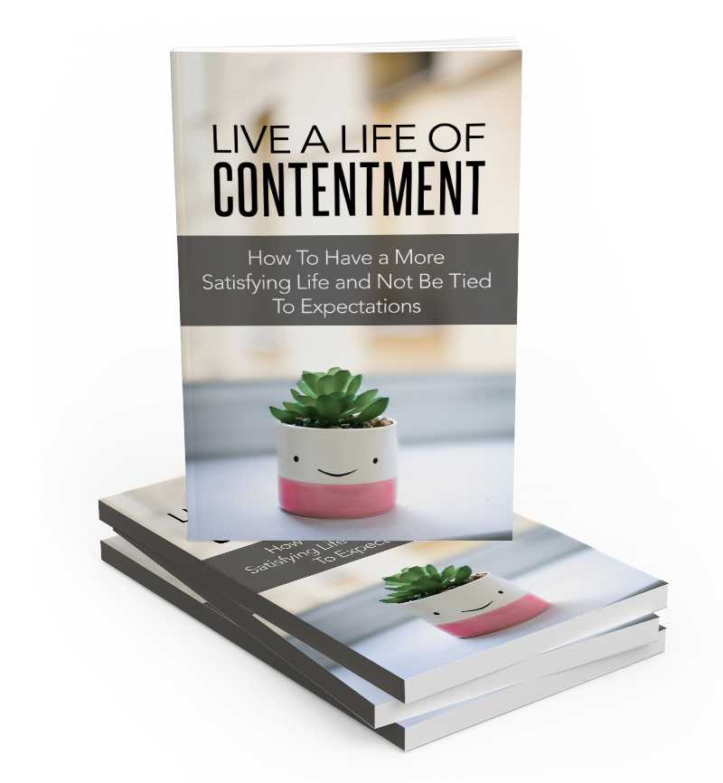 Live A Life of Contentment