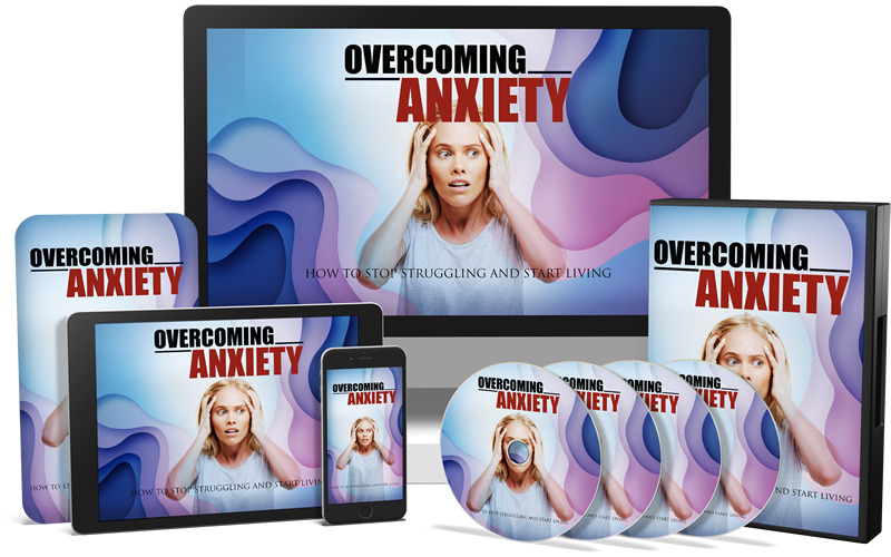 Overcoming Anxiety Video Upgrade