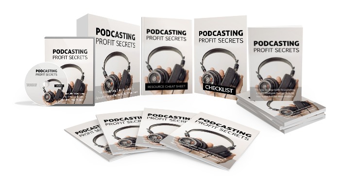 Podcasting Profit Secrets Video Upgrade