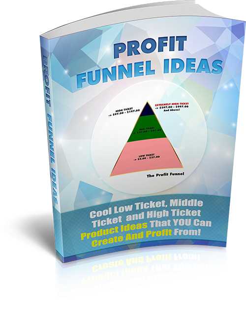 Profit Funnel Ideas
