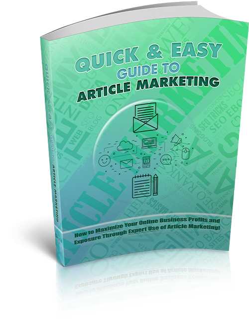 Quick & Easy Guide To Article Marketing