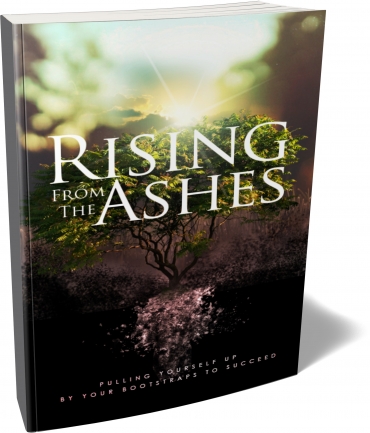 Rising From The Ashes