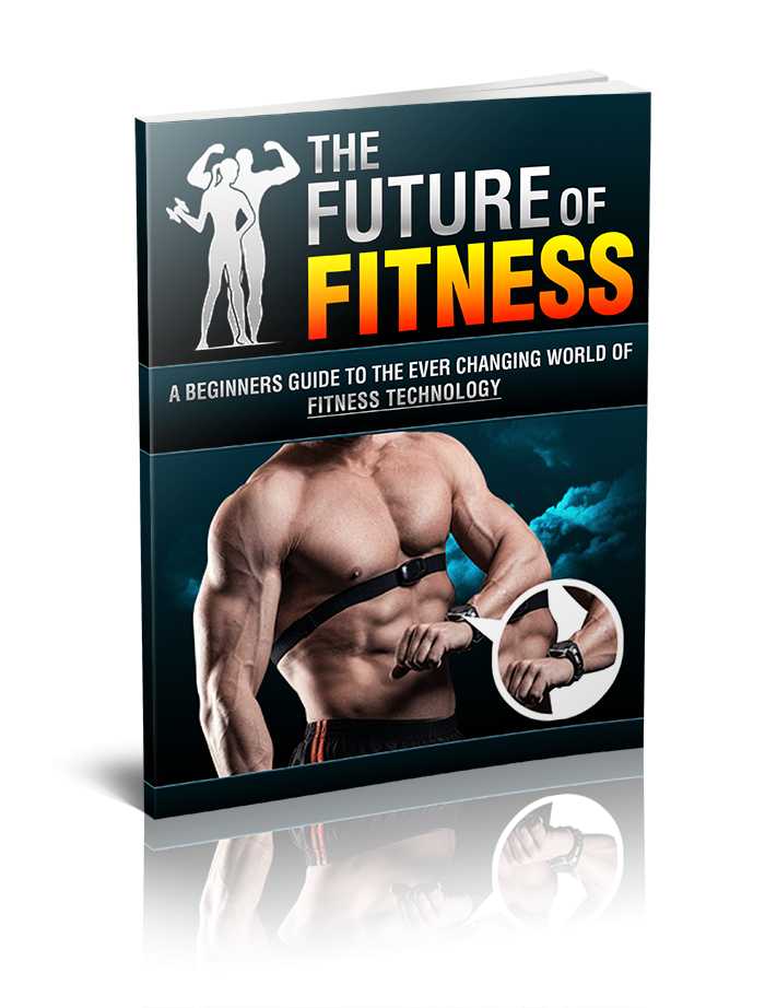 The Future Of Fitness