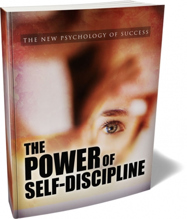 The Power Of Self-Discipline