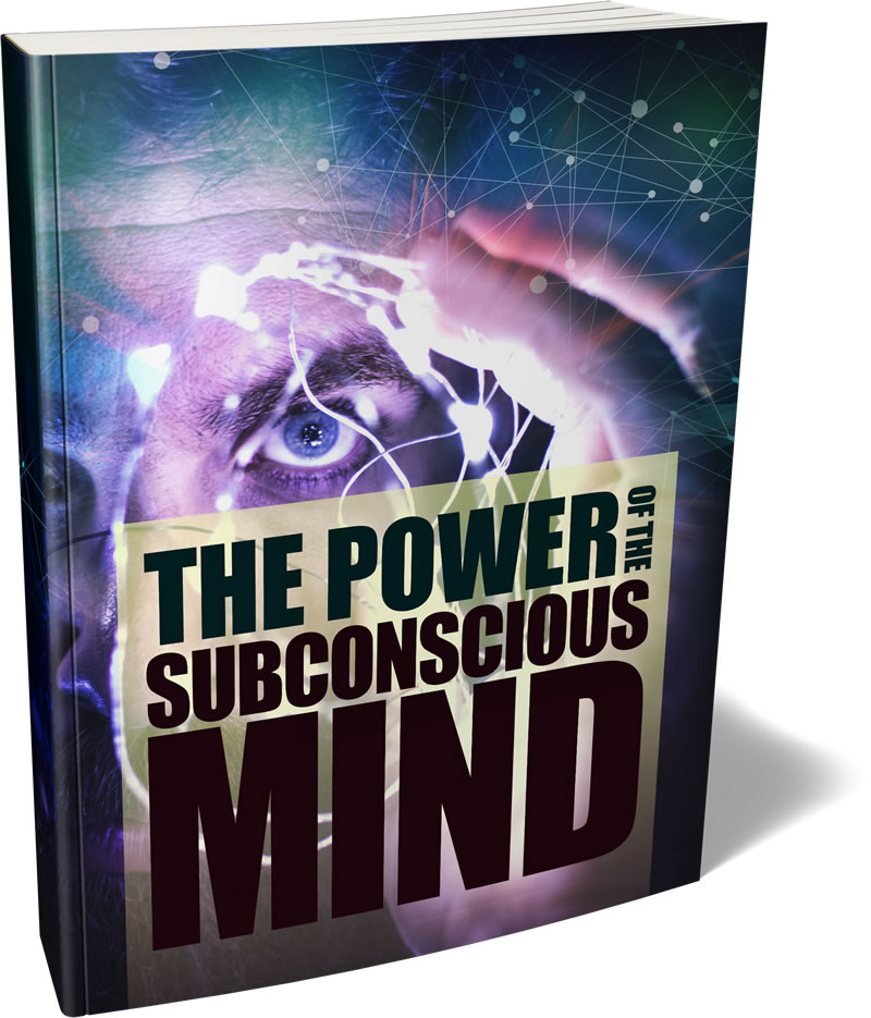 The Power Of The Subconscious Mind