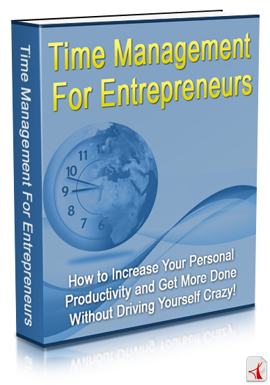 Time Management For Entrepreneurs