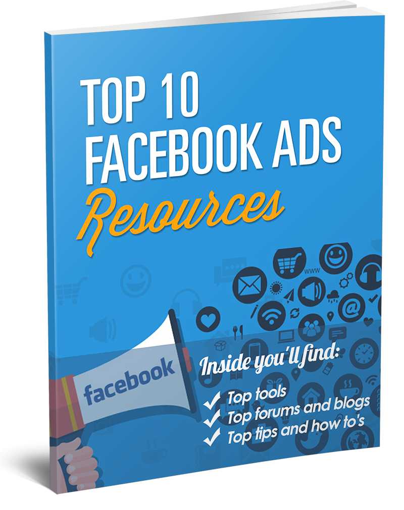 Top 10 Facebook Ads Resources