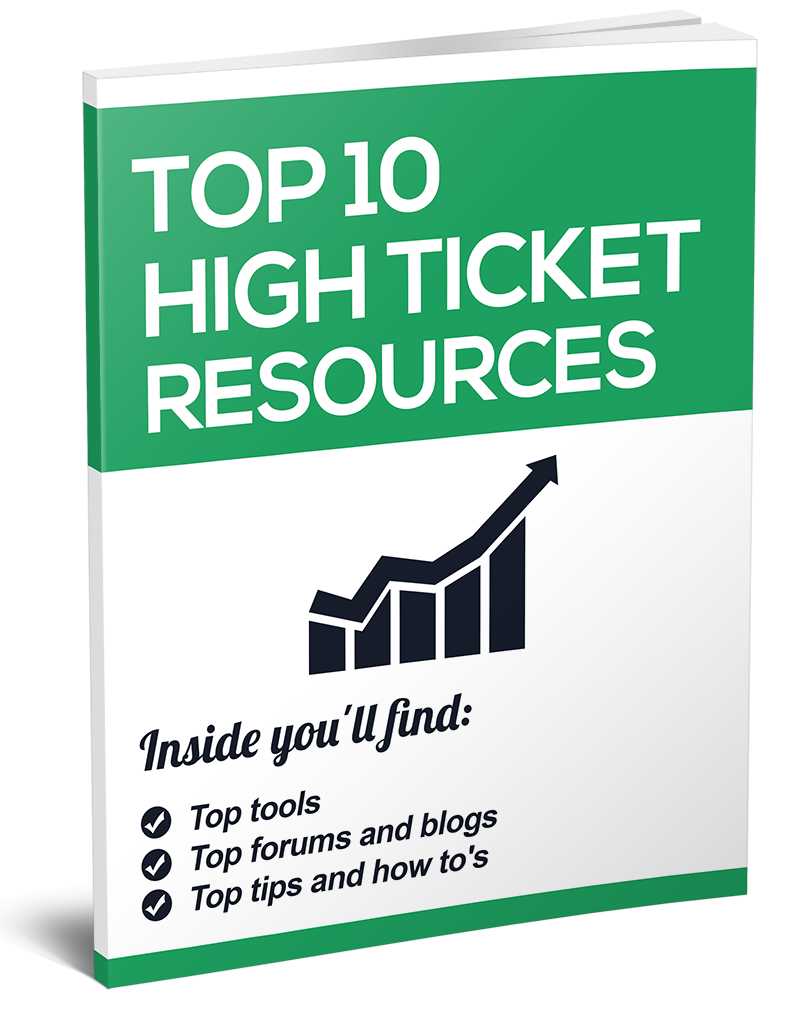 Top 10 High Ticket Resources