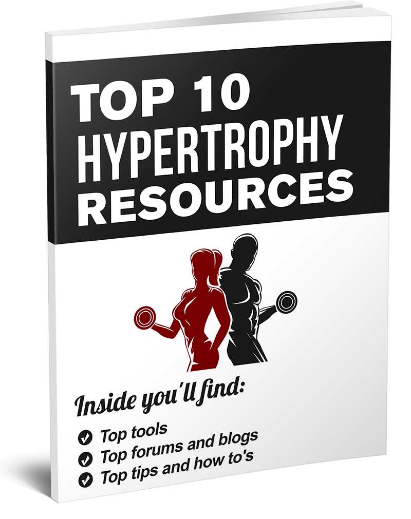 Top 10 Hypertrophy Resources