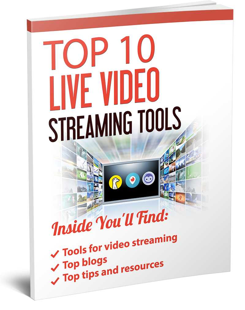 Top 10 Live Video Streaming Tools