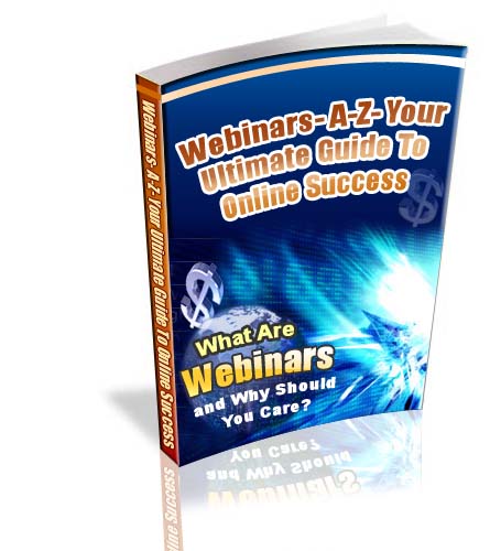 Webinars A-Z - Your Ultimate Guide To Online Success