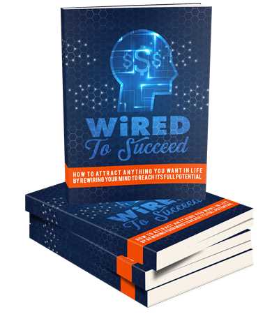 Wired To Succeed